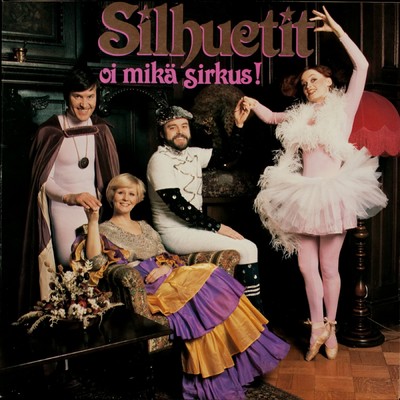 アルバム/Oi mika sirkus/Silhuetit