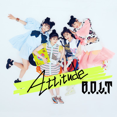アルバム/Attitude/B.O.L.T
