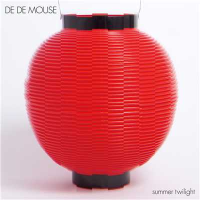 アルバム/summer twilight/DE DE MOUSE