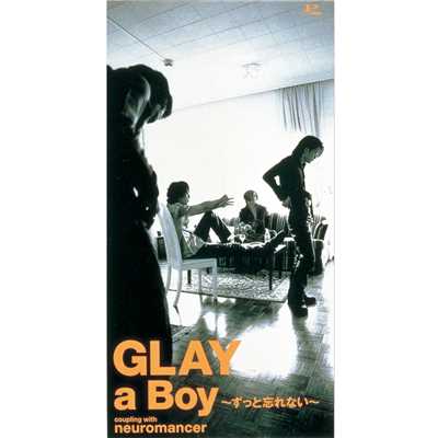 アルバム/a Boy〜ずっと忘れない〜/GLAY