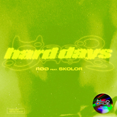 シングル/Hard Days (feat. SKOLOR)/ROO