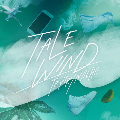 アルバム/TALEWIND/TRY TRY NIICHE