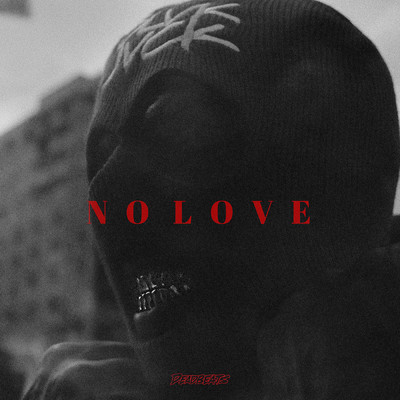 シングル/NO LOVE (Explicit)/BLVK JVCK