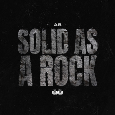 Solid As A Rock (Explicit)/AB