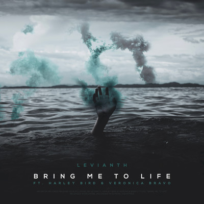 シングル/Bring Me To Life (featuring Harley Bird, Veronica Bravo)/Levianth