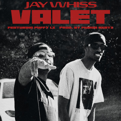 シングル/Valet (Explicit) (featuring Puffy L'z)/Jay Whiss