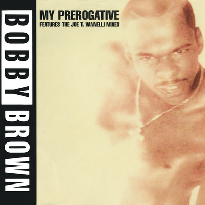 アルバム/My Prerogative/ボビー・ブラウン
