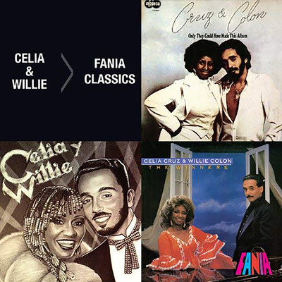 Fania Classics: Celia Cruz & Willie Colon/セリア・クルース／ウィリー・コローン