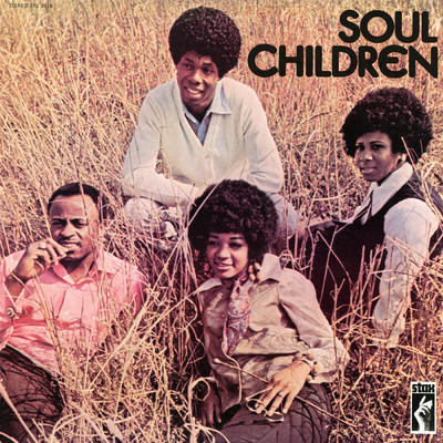 アルバム/The Soul Children/ソウル・チルドレン