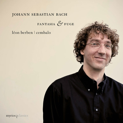アルバム/J.S. Bach: Fantasia & Fuge/レオン・ベルベン