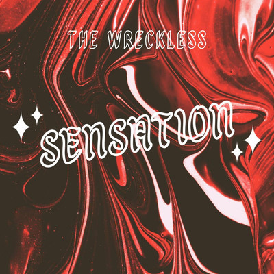 シングル/Sensation/The Wreckless