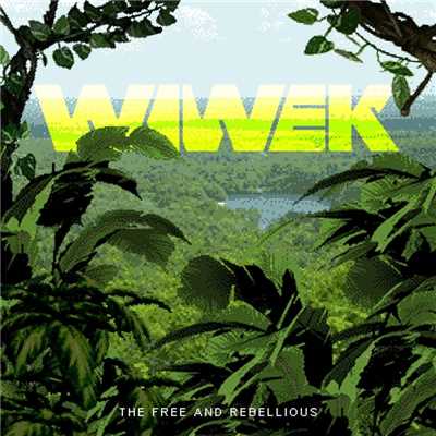 シングル/Rebels (feat. Audio Bullys)/Wiwek