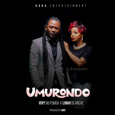 Umurondo (feat. Linah Blanche)/Vivy Muyomba