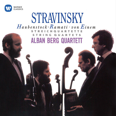 アルバム/Stravinsky, Haubenstock-Ramati & von Einem: String Quartets/Alban Berg Quartett