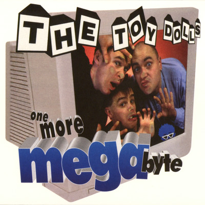 アルバム/One More Megabyte/Toy Dolls