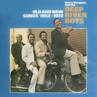 Old And New Songs 1952-1972/Harry Douglas／Deep River Boys