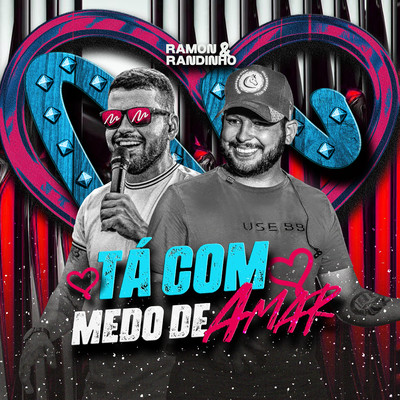 シングル/Ta com Medo de Amar/Ramon e Randinho