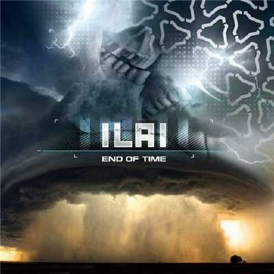 End of Time/ILAI