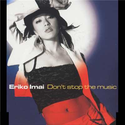 Don't stop the music/今井絵理子