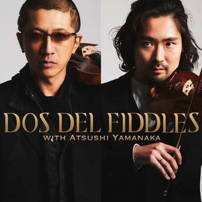 シングル/晴れのちケルト/DOS DEL FIDDLES with 山中惇史