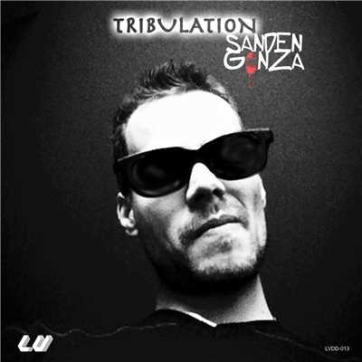 Tribulation/Sanden Gonza