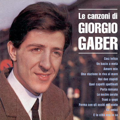 Le Canzoni Di Giorgio Gaber/Giorgio Gaber