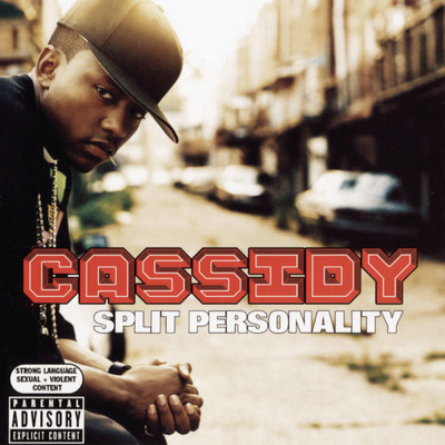 アルバム/Split Personality (Explicit)/Cassidy