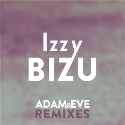 Adam & Eve (Remixes)/Izzy Bizu