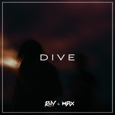 DIVE/RHY & MAX