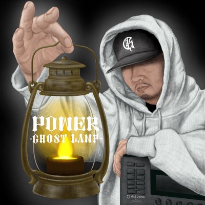 Power (feat. 剛斗)/Ghost Lamp