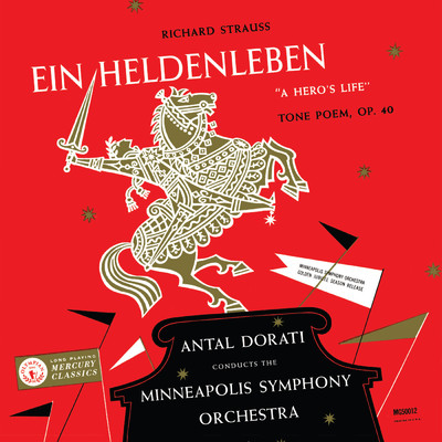 R. Strauss: Ein Heldenleben (The Mercury Masters: The Mono Recordings)/ミネソタ管弦楽団／アンタル・ドラティ