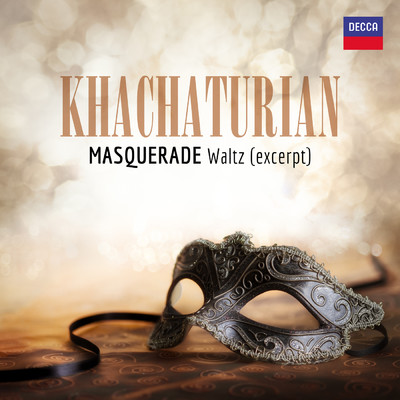 シングル/Khachaturian: Masquerade (Suite) - 1. Waltz (Excerpt)/ロンドン交響楽団／スタンリー・ブラック