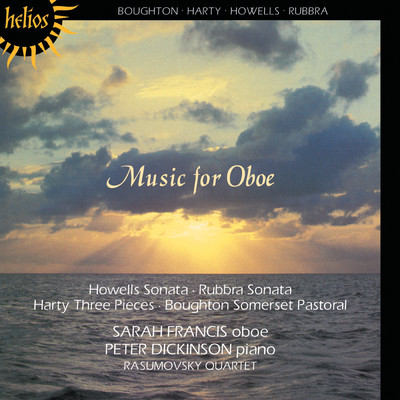 Howells: Oboe Sonata: I. Placido, teneramente, ma con moto - Lento, assai espressivo e tranquillo/Peter Dickinson／Sarah Francis