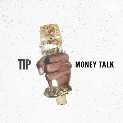 シングル/Money Talk (Clean)/T.I.