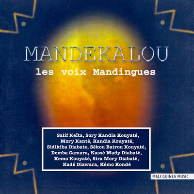Mandekalou - Les voix mandingues/Various Artists