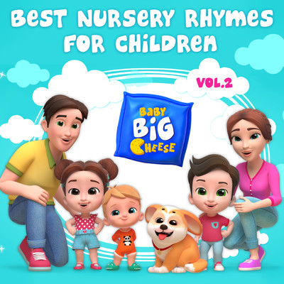アルバム/Best Nursery Rhymes for Children, Vol. 2/Baby Big Cheese