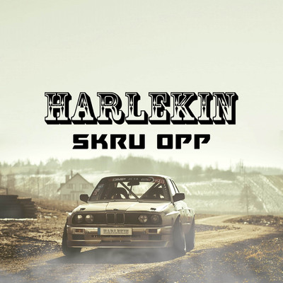 Skru opp/Harlekin