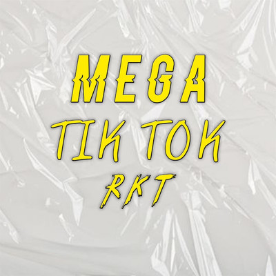 Mega Tik Tok Rkt (feat. DJ Braian Style & Gusty DJ)/DJ Cronox