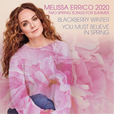 Blackberry Winter (feat. Tedd Firth)/Melissa Errico