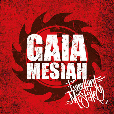 アルバム/Excellent Mistake/Gaia Mesiah