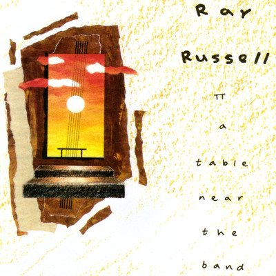 アルバム/A Table Near The Band/Ray Russell