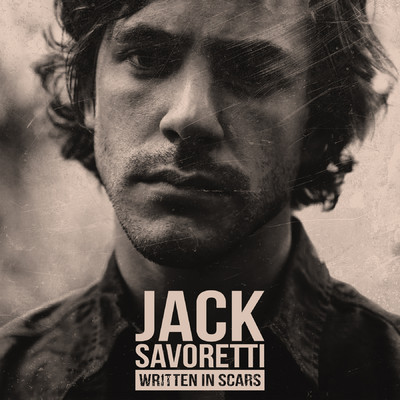 アルバム/Written in Scars/Jack Savoretti