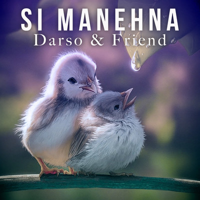 Si Manehna/Darso And Friends