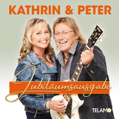 アルバム/Jubilaumsausgabe/Kathrin & Peter