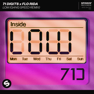 Low (Gang Speed Remix) [Extended Mix]/71Digits x Flo Rida