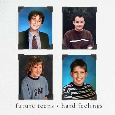 アルバム/Hard Feelings/Future Teens