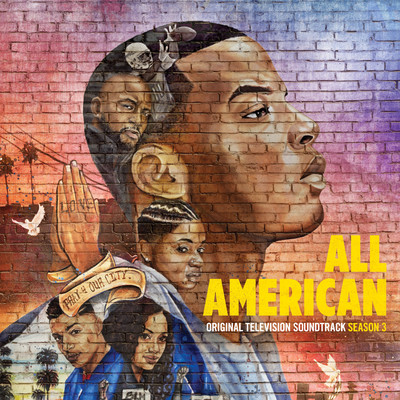 アルバム/All American: Season 3 (Original Television Soundtrack)/Blake Neely