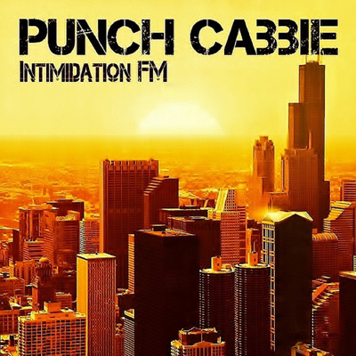 アルバム/Intimidation F.M./Punch Cabbie