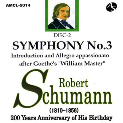 シューマン 交響曲 第3番&序奏とアレグロ・アパショナート/Various Artists