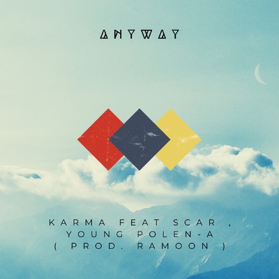 シングル/Anyway feat.Scar,Young Polen-A/KARMA